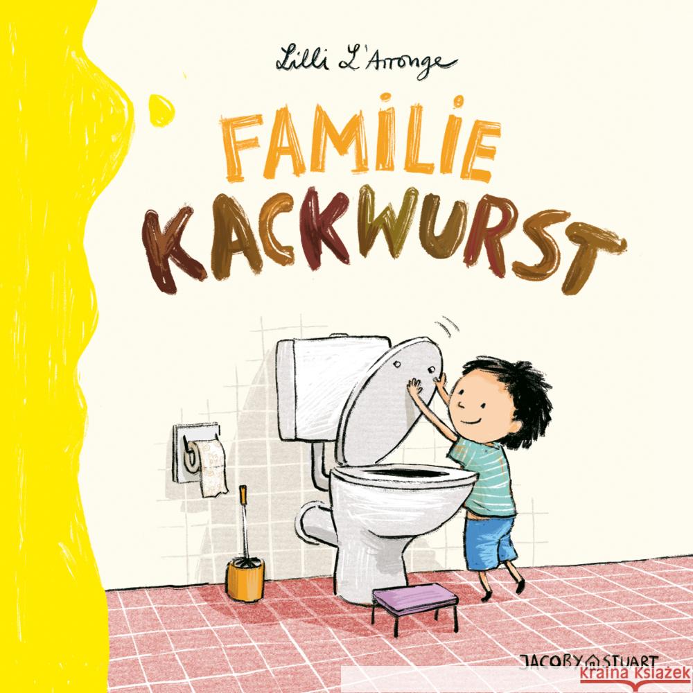 Familie Kackwurst L'Arronge, Lilli 9783964283177
