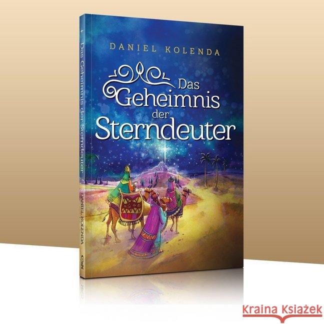 Das Geheimnis der Sterndeuter Kolenda, Daniel 9783964310118 CfaN - Christus für alle Nationen
