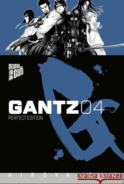 Gantz. .4 : Perfect Edition Oku, Hiroya 9783964330123 Cross Cult