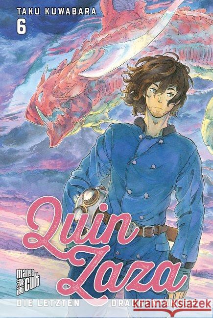 Quin Zaza - Die letzten Drachenfänger. Bd.6 Kuwabara, Taku 9783964332370