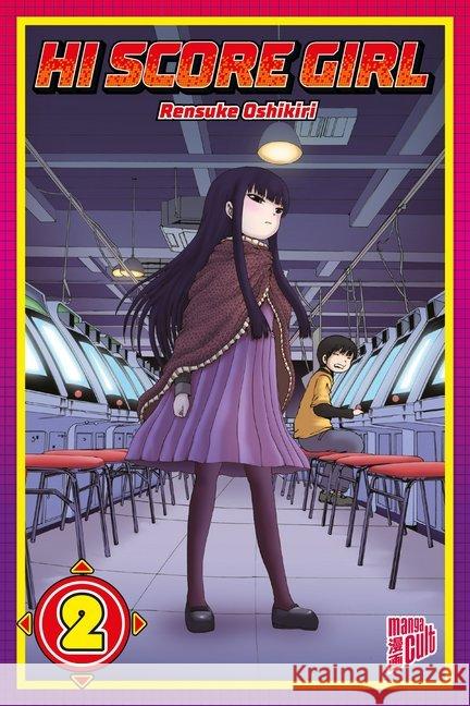 Hi Score Girl. Bd.2 Oshikiri, Rensuke 9783964332905 Manga Cult