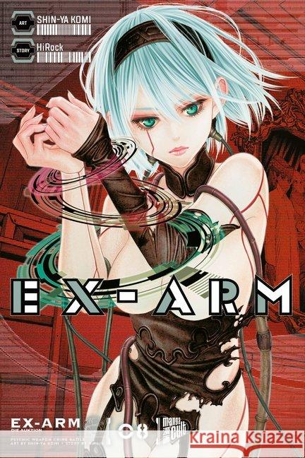 Ex-Arm. Bd.8 : Die Auktion HiRock 9783964333063 Manga Cult