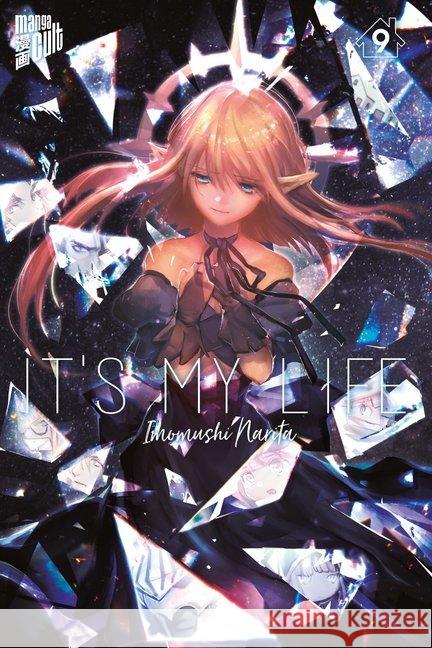 It's my Life 9 Narita, Imomushi 9783964333407 Manga Cult