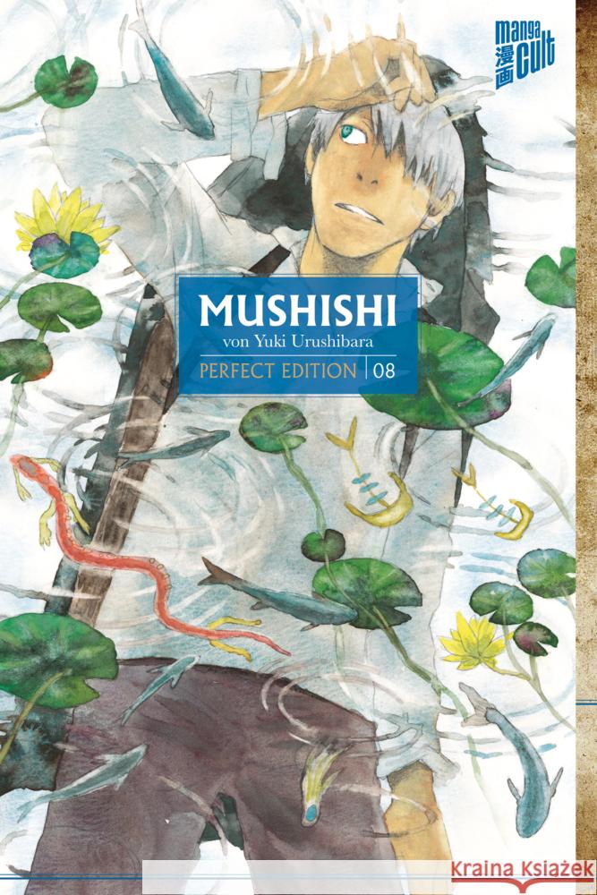 Mushishi. Bd.8 Urushibara, Yuki 9783964333476 Manga Cult