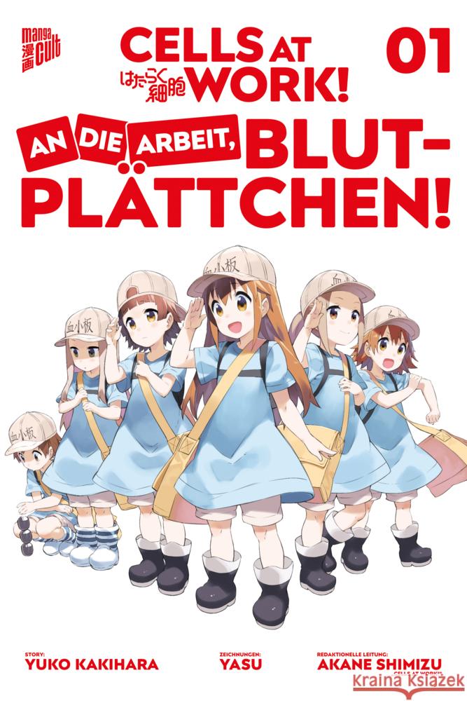 Cells at Work! - An die Arbeit, Blutplättchen. Bd.1 Kakihara, Yuuko, Shimizu, Akane 9783964334015 Manga Cult