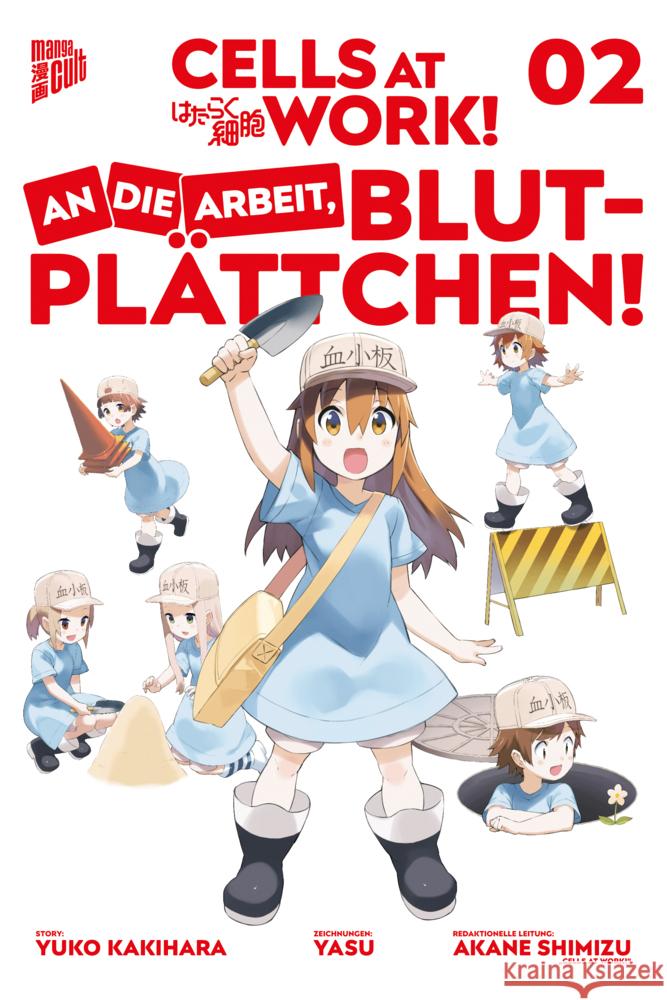 Cells at Work! - An die Arbeit, Blutplättchen!. Bd.2 Shimizu, Akane 9783964334022