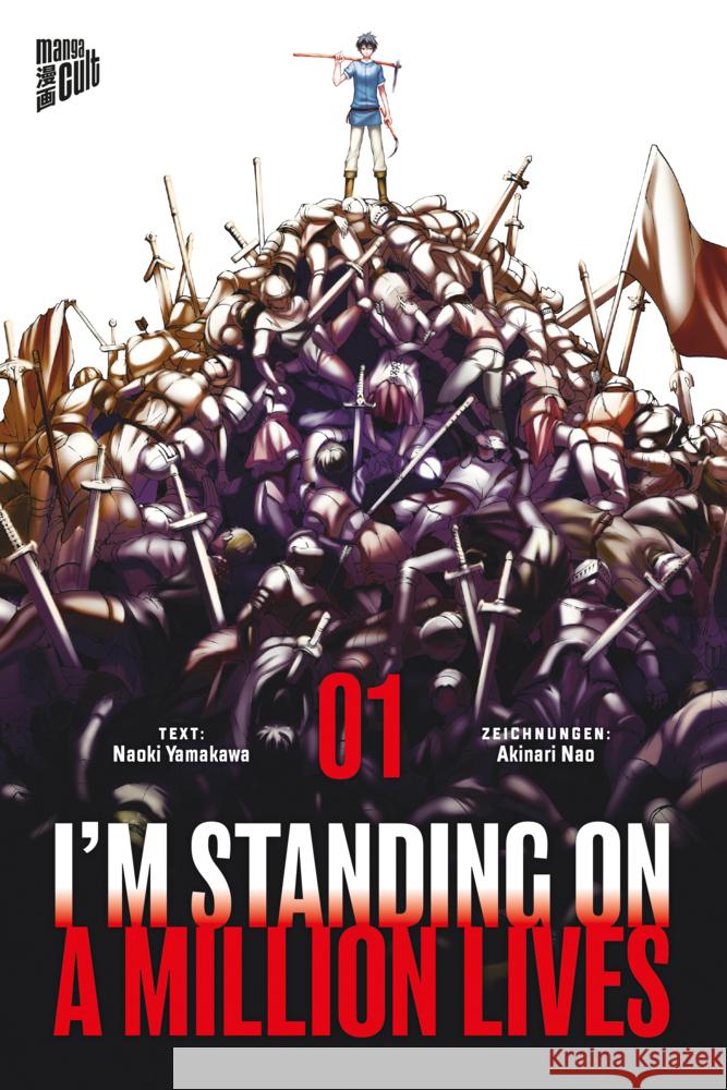 I'm Standing on a Million Lives. Bd.1 Yamakawa, Naoki 9783964334633 Manga Cult