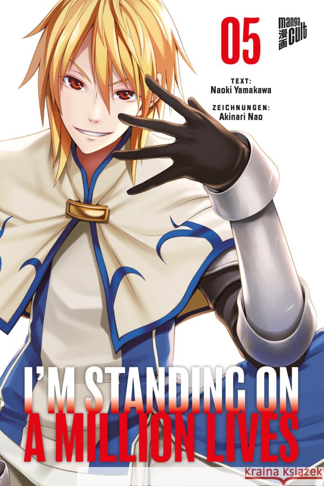 I'm Standing on a Million Lives. Bd.5 Yamakawa, Naoki, Nao, Akinari 9783964334688 Manga Cult