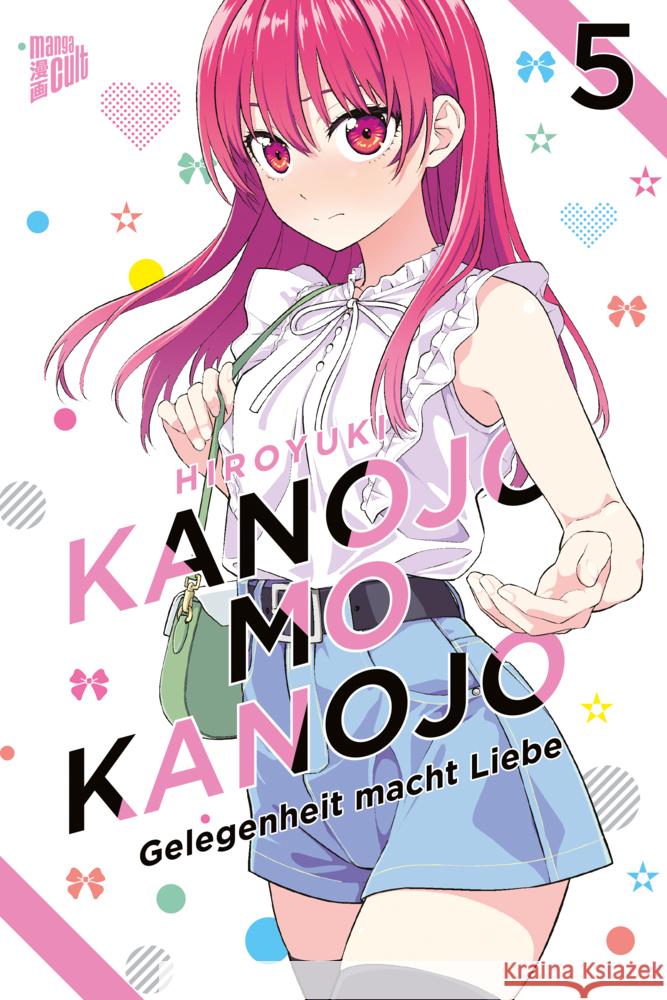 Kanojo mo Kanojo - Gelegenheit macht Liebe 5 Hiroyuki 9783964335425