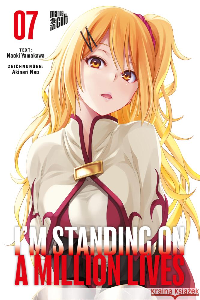 I'm Standing on a Million Lives. Bd.7 Yamakawa, Naoki 9783964335463 Manga Cult