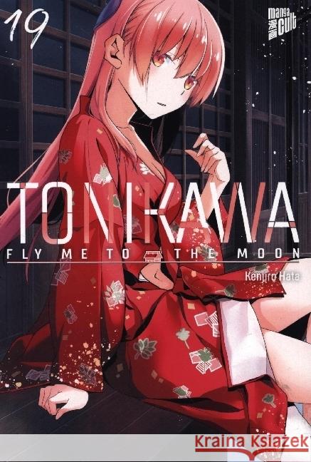 TONIKAWA - Fly me to the Moon 19 Hata, Kenjiro 9783964336538