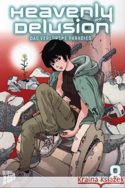 Heavenly Delusion - Das verlorene Paradies 8 Ishiguro, Masakazu 9783964337689 Manga Cult