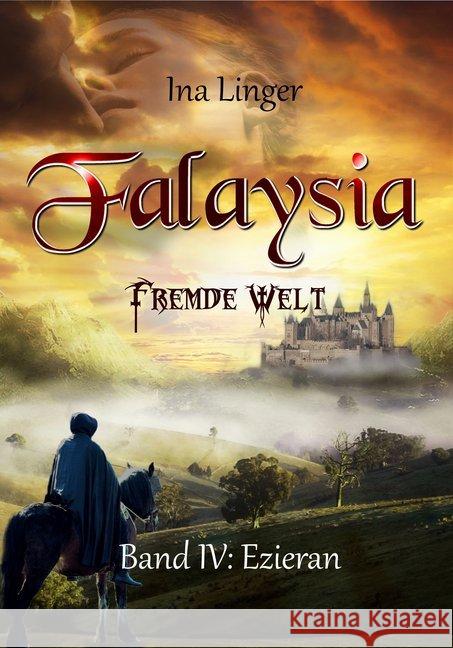 Falaysia - Fremde Welt - Ezieran Linger, Ina 9783964435286