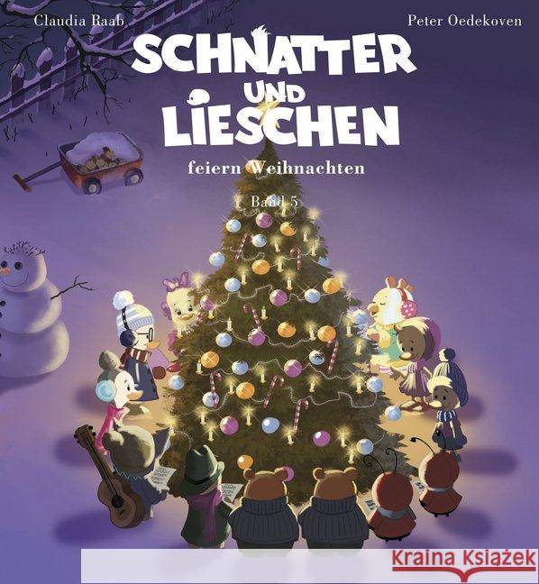 Schnatter und Lieschen - Schnatter und Lieschen feiern Weihnachten, m. 1 Audio-CD Raab, Claudia 9783964435583