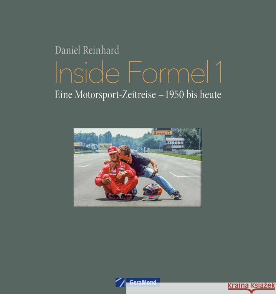 Inside Formel 1 Reinhard, Daniel 9783964530868
