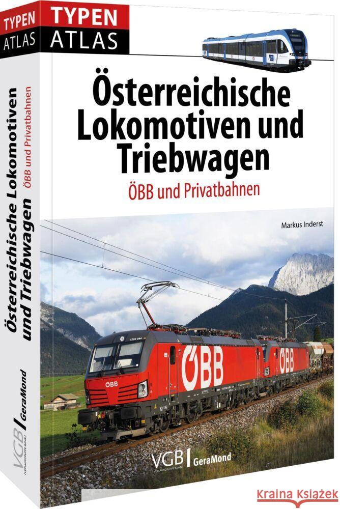 Typenatlas Österreichische Lokomotiven und Triebwagen Inderst, Markus 9783964535412
