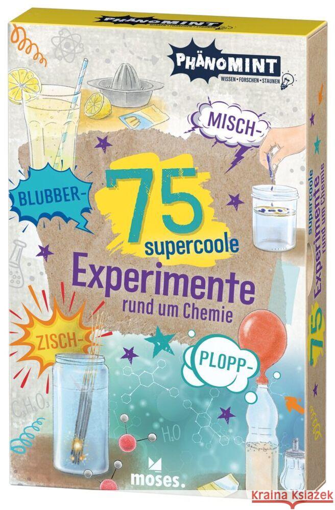 PhänoMINT 75 supercoole Blubber-Zisch-Misch-Plopp-Experimente Saan, Anita van 9783964552341 moses. Verlag