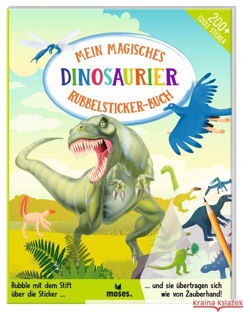 Mein magisches Rubbelsticker-Buch Dinosaurier Lott, Amanda 9783964552754