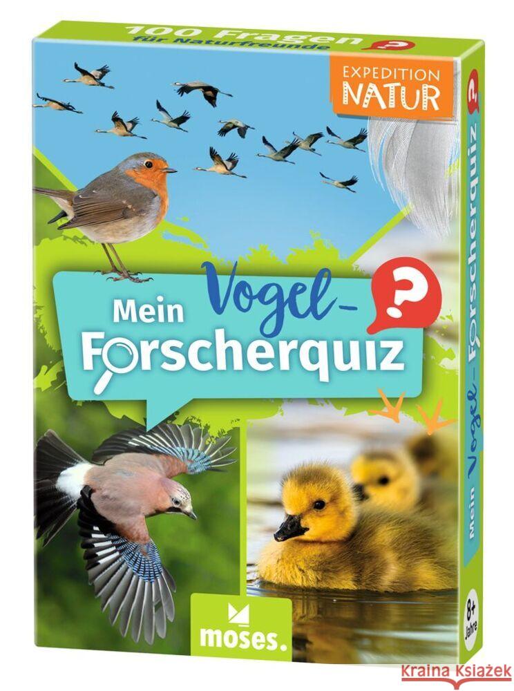 Expedition Natur Mein Vogel-Forscherquiz Stütze, Annett, Vorbach, Britta 9783964552891 moses. Verlag