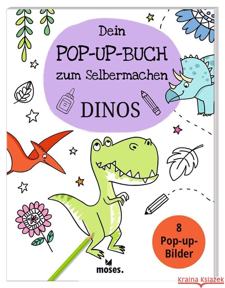 Dein Pop-Up Buch zum Selbermachen Dinos Golding, Elisabeth 9783964553331