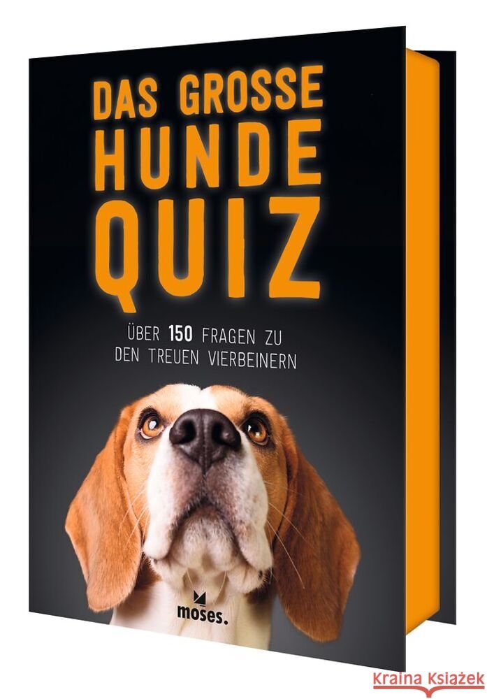 Das große Hunde Quiz Saan, Anita van 9783964553607 moses. Verlag