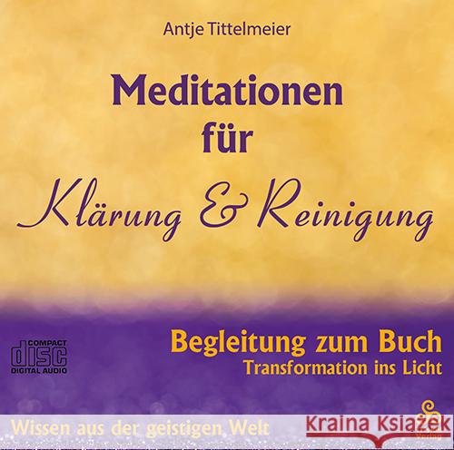 Meditationen für Klärung und Reinigung Tittelmeier, Antje 9783964580054