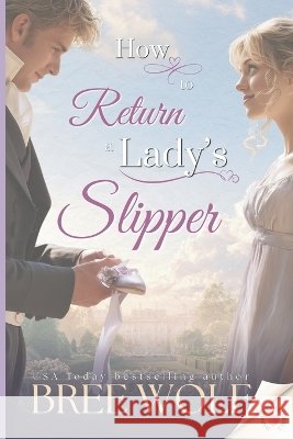 How to Return a Lady's Slipper Bree Wolf 9783964822567 Bree Wolf