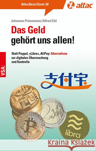 Das Geld gehört uns allen! Priesemann, Johannes, Eibl, Alfred 9783964880499 VSA