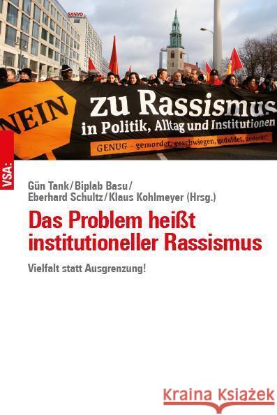 Das Problem heißt institutioneller Rassismus Tank, Gün, Basu, Biplab 9783964880864 VSA