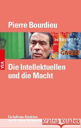 Die Intellektuellen und die Macht Bourdieu, Pierre 9783964881502 VSA