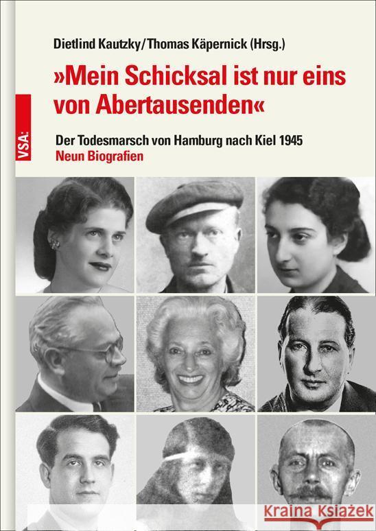 »Mein Schicksal ist nur eins von Abertausenden« Kautzky, Dietlind, Käpernick, Thomas 9783964881588