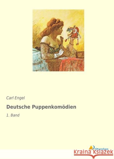 Deutsche Puppenkomödien : 1. Band  9783965060944 Literaricon