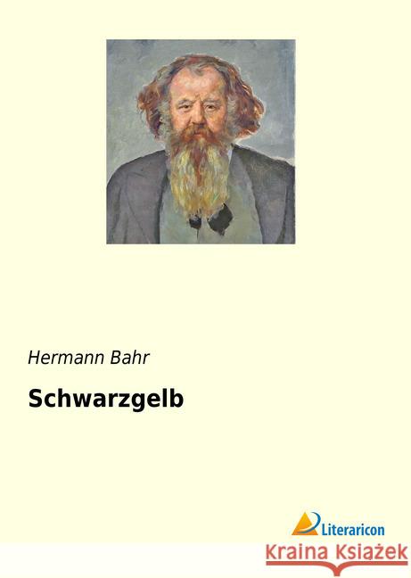 Schwarzgelb Bahr, Hermann 9783965062665 Literaricon