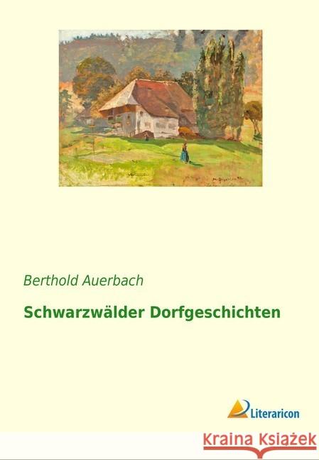 Schwarzwälder Dorfgeschichten Auerbach, Berthold 9783965062795