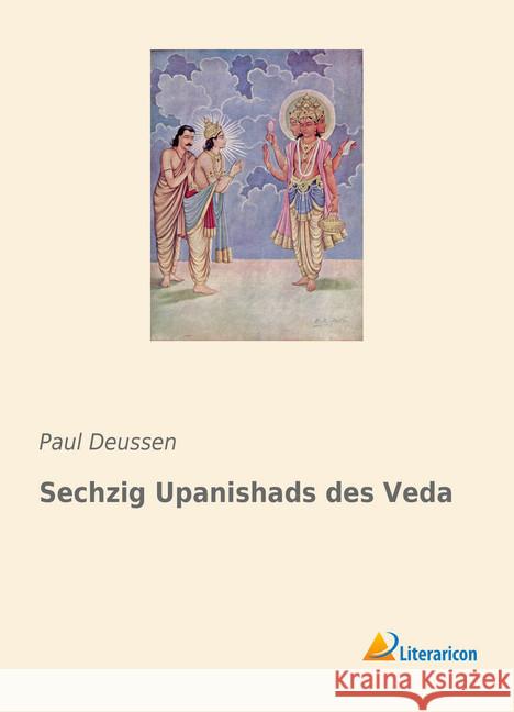 Sechzig Upanishads des Veda Deussen, Paul 9783965062917 Literaricon