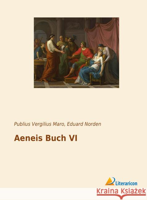 Aeneis Buch VI Maro, Publius Vergilius; Norden, Eduard 9783965064560 Literaricon