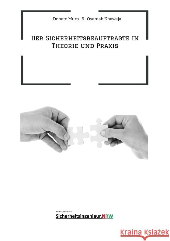 Der Sicherheitsbeauftragte in Theorie und Praxis Muro, Donato, Khawaja, Osamah 9783965180956