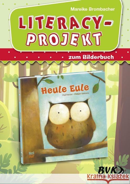 Literacy-Projekt zum Bilderbuch 