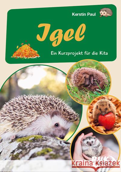 Igel Paul, Kerstin 9783965201484 BVK Buch Verlag Kempen
