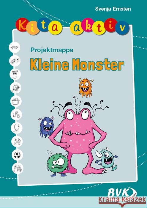 Kita aktiv Projektmappe Kleine Monster Ernsten, Svenja 9783965201859