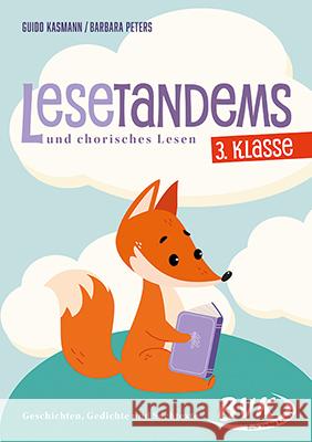 Lesetandems und chorisches Lesen - 3. Klasse Kasmann, Guido, Peters, Barbara 9783965202405 BVK Buch Verlag Kempen