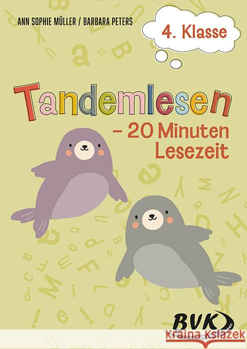 Tandemlesen 4. Klasse Müller, Ann Sophie, Peters, Barbara 9783965202870