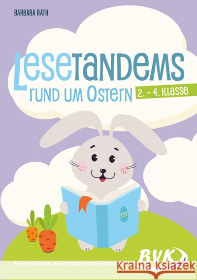 Lesetandems rund um Ostern - 2. - 4. Klasse Rath, Barbara 9783965203372