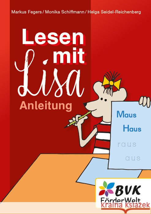 Lesen mit Lisa - Anleitung Fegers, Markus, Schiffmann, Monika, Seidel-Reichenberg, Helga 9783965203624