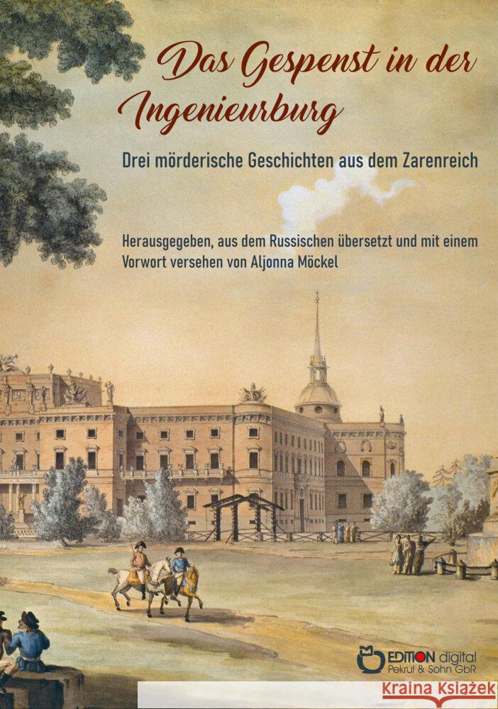 Das Gespenst in der Ingenieurburg Tolstoi, Alexej, Leskow, Nikolai, Andrejew, Leonid 9783965214392