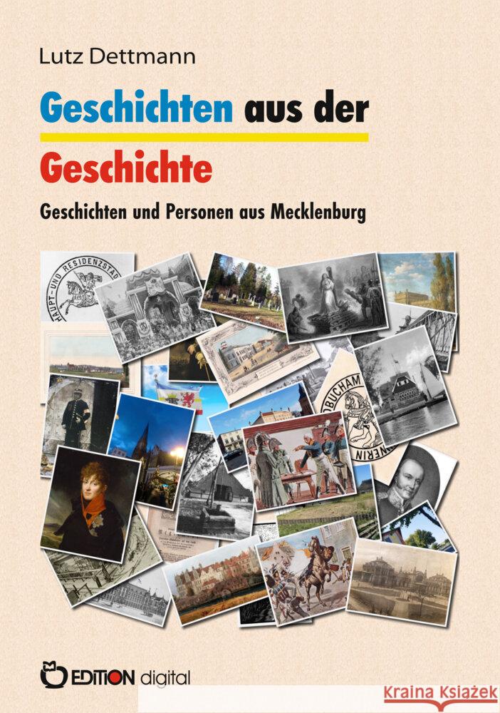 Geschichten aus der Geschichte Dettmann, Lutz 9783965219809