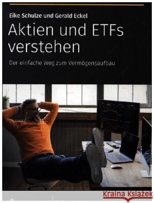 Aktien und ETFs verstehen Eckel, Gerald, Schulze, Eike 9783965334182 Wolters Kluwer Steuertipps