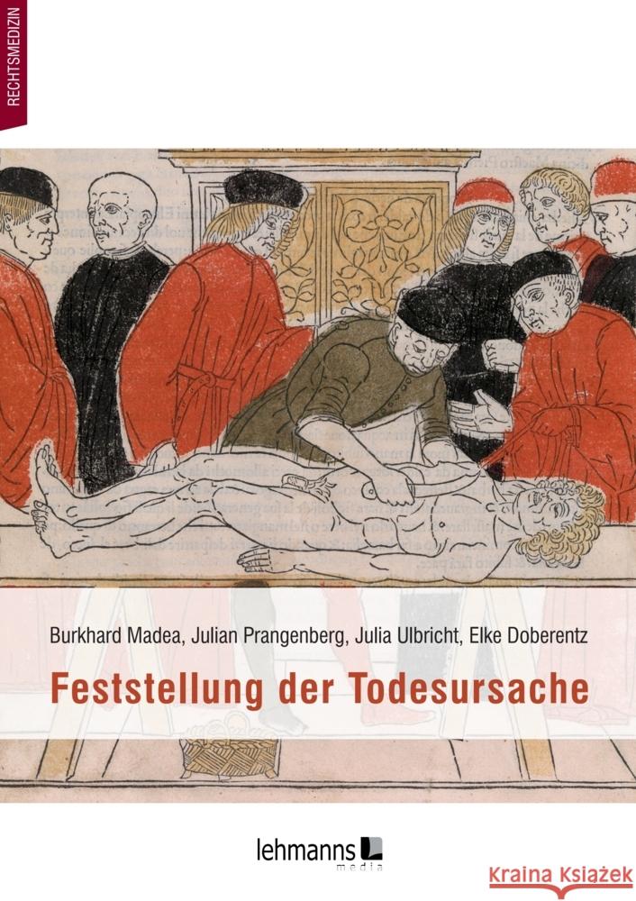 Feststellung der Todesursache Madea, Burkhard, Doberentz, Elke, Ulbricht, Julia 9783965432833