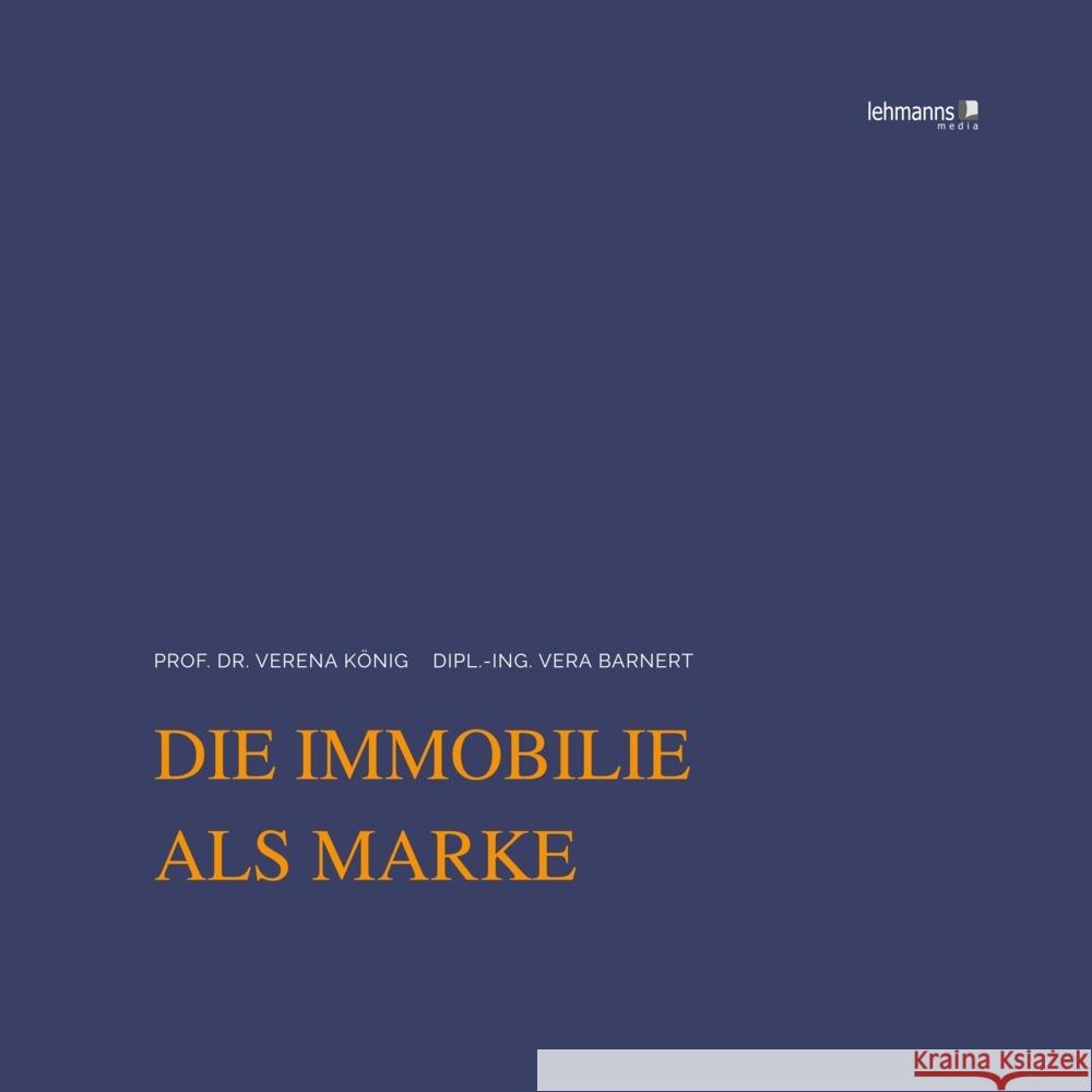 Die Immobilie als Marke König, Verena, Barnert, Vera 9783965433090