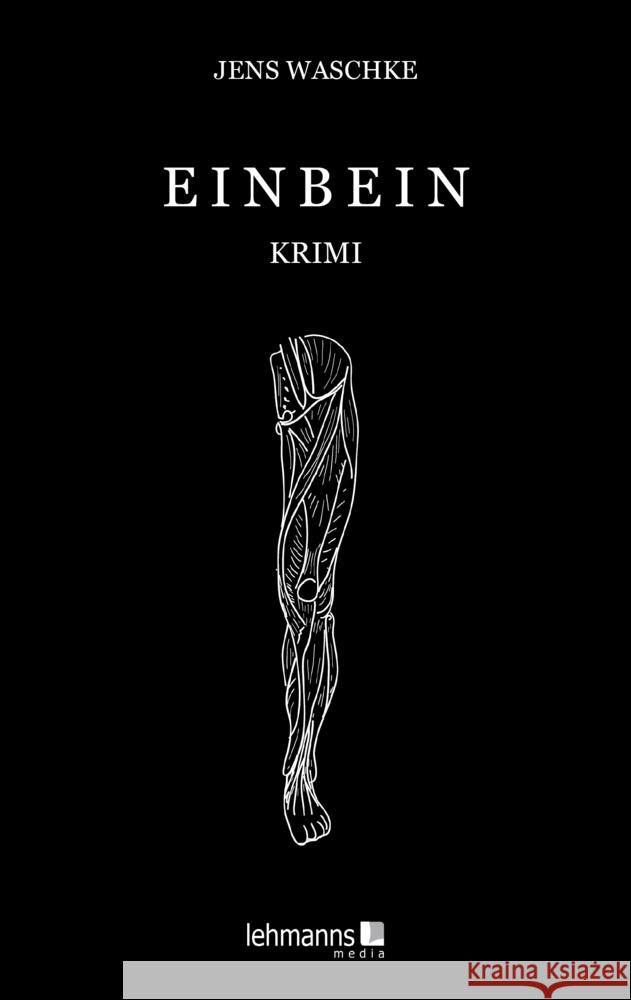 Einbein Waschke, Jens 9783965434080